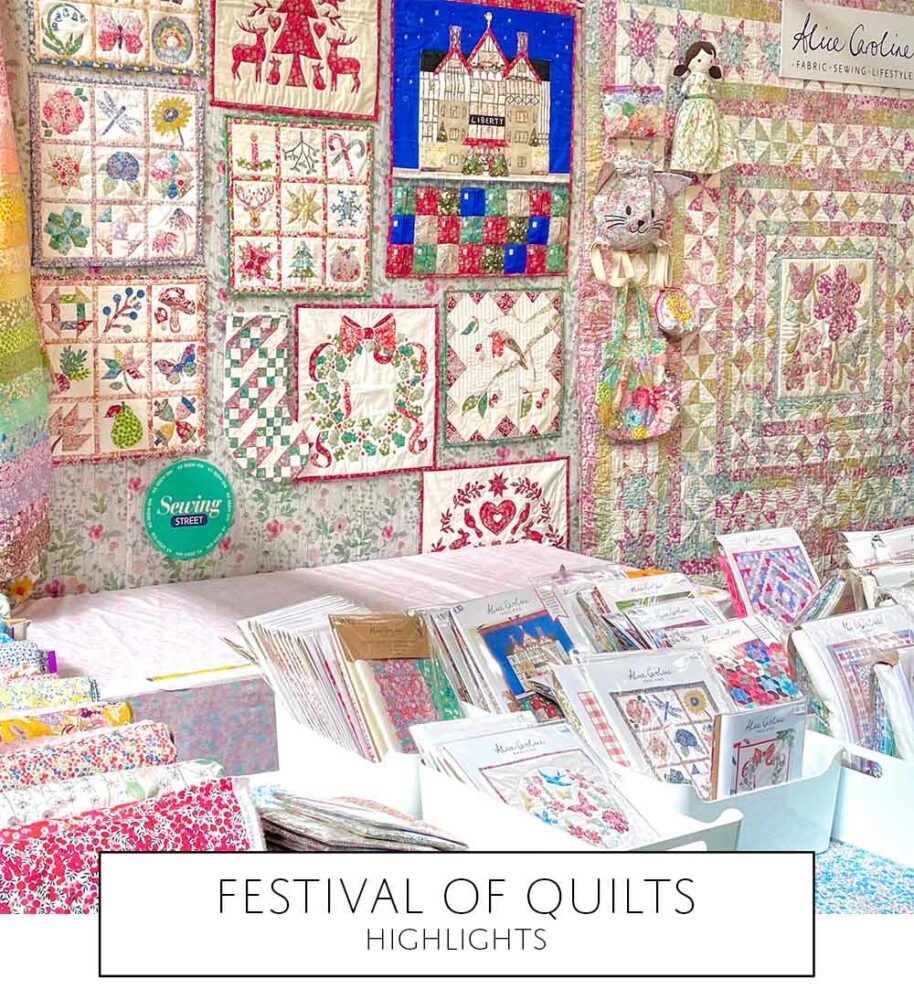 Festival of Quilts 2023 Round Up | Alice Caroline